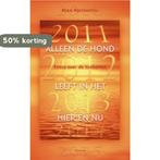 Alleen de hond leeft in het hier en nu 9789021143132, Boeken, Verzenden, Zo goed als nieuw, Koen Holtzapffel