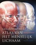 Geïllustreerde atlas van het menselijk lichaam 9789059563414, Verzenden, Gelezen, Beverly MacMillan