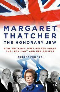 The honorary Jew: how Britains Jews shaped Margaret, Boeken, Biografieën, Gelezen, Verzenden
