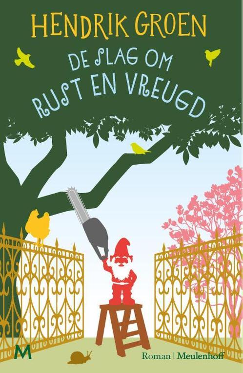 De slag om Rust en Vreugd 9789089683137 Hendrik Groen, Boeken, Romans, Zo goed als nieuw, Verzenden