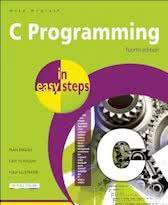 C Programming In Easy Steps 9781840785449, Boeken, Wetenschap, Zo goed als nieuw, Verzenden
