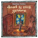 Dood Is Niet Gewoon 9789075564617 Martine F. Delfos, Boeken, Gelezen, Martine F. Delfos, Verzenden