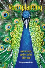 Voortplanting voor in bed, op het toilet of in bad, Verzenden, Gelezen, Stephan van Duin