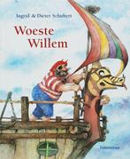 Woeste Willem 9789056377441 Dieter&Ingrid Schubert, Boeken, Kinderboeken | Kleuters, Verzenden, Gelezen, Dieter&Ingrid Schubert