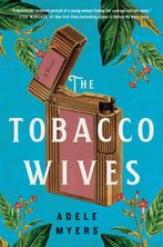 The Tobacco Wives 9780063082939 Adele Myers, Verzenden, Zo goed als nieuw, Adele Myers
