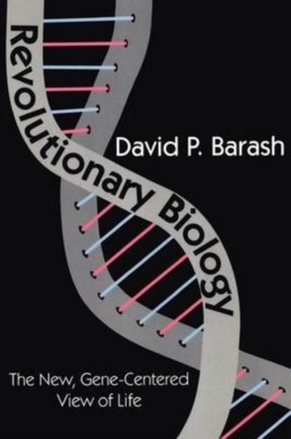 Revolutionary Biology | 9780765809636 | David Barash, Boeken, Wetenschap, Zo goed als nieuw