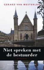 Niet spreken met de bestuurder 9789023417101, Verzenden, Zo goed als nieuw, Gerard van Westerloo