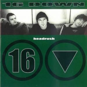 cd - Sixteen Down - Headrush, Cd's en Dvd's, Cd's | Overige Cd's, Zo goed als nieuw, Verzenden