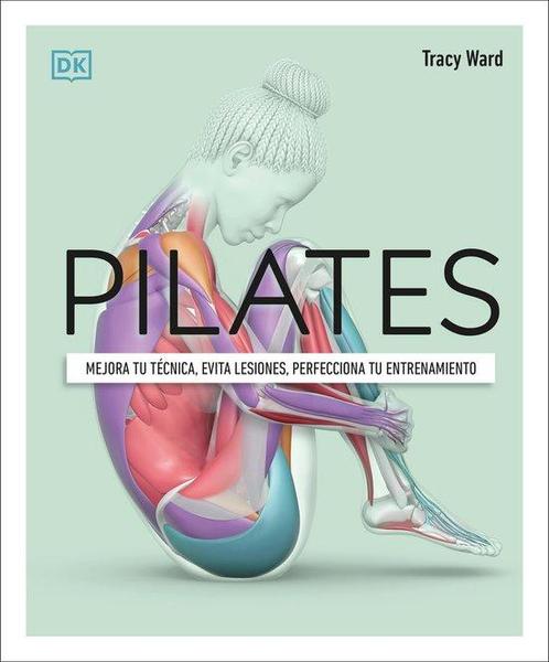 9780744093810 DK Science of- Pilates (Science of Pilates), Boeken, Studieboeken en Cursussen, Nieuw, Verzenden