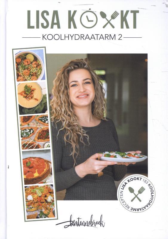 Lisa kookt koolhydraatarm 2 9789090349145 Lisa Tennebroek, Boeken, Kinderboeken | Jeugd | 13 jaar en ouder, Zo goed als nieuw