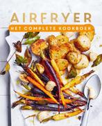 Airfryer 9789463547079 Lantaarn Publishers., Boeken, Verzenden, Zo goed als nieuw, Lantaarn Publishers.