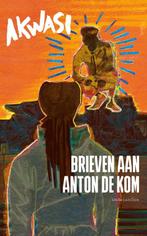 9789026366086 Brieven aan Anton de Kom Akwasi, Boeken, Verzenden, Nieuw, Akwasi
