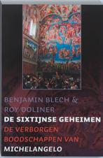 De Sixtijnse geheimen 9789079001125 Benjamin Blech, Boeken, Verzenden, Gelezen, Benjamin Blech