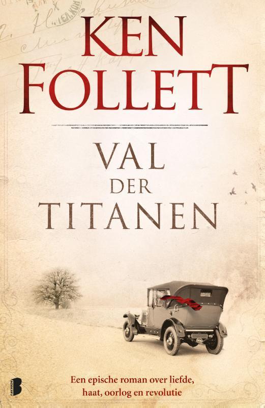 Val der titanen / Century / 1 9789022576632 Ken Follett, Boeken, Romans, Zo goed als nieuw, Verzenden