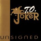 cd - T.O. Joker - Unsigned, Verzenden, Zo goed als nieuw