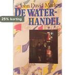 WATERHANDEL 9789025465360 Morley, Verzenden, Gelezen, Morley