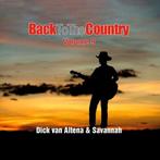 Dick van Altena & Savannah - Back To The Country Volume 9 -, Cd's en Dvd's, Ophalen of Verzenden, Nieuw in verpakking