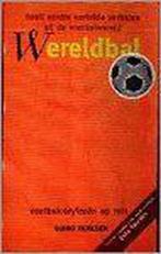 WERELDBAL. VOETBALCORYFEEEN OP REIS 9789056720018, Verzenden, Zo goed als nieuw, Guido Derksen