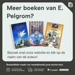 De eikelvreters 9789001549107 E. Pelgrom, Boeken, Verzenden, Gelezen, E. Pelgrom