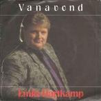 vinyl single 7 inch - Emile Hartkamp - Vanavond, Verzenden, Zo goed als nieuw