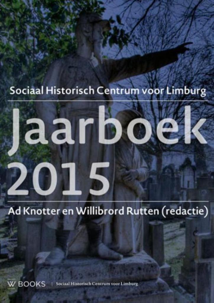 Jaarboek Sociaal-Historisch Centrum Limburg 2015, Boeken, Geschiedenis | Stad en Regio, Zo goed als nieuw, Verzenden