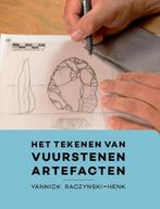 9789088903557 Het tekenen van vuurstenen artefacten, Boeken, Schoolboeken, Nieuw, Yannick Raczynski-Henk, Verzenden