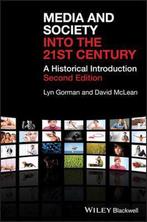 Media and Society into the 21st Century 9781405149358, Verzenden, Gelezen, Lyn Gorman
