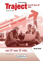 Traject Nederlands van 2F naar 3F mbo Opdracht 9789006925647, Boeken, Schoolboeken, Zo goed als nieuw