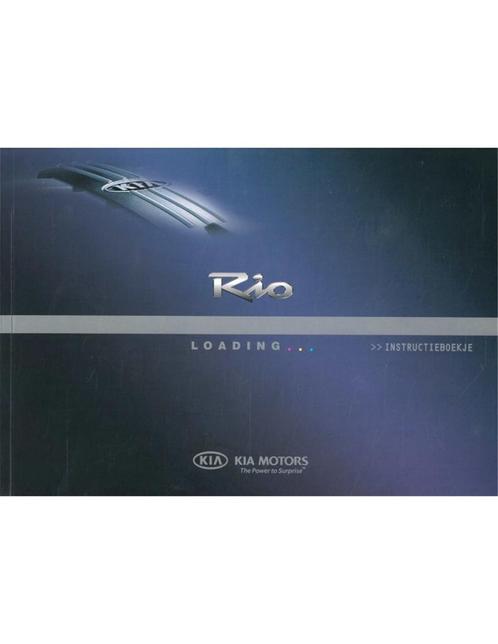 2005 KIA RIO INSTRUCTIEBOEKJE NEDERLANDS, Auto diversen, Handleidingen en Instructieboekjes