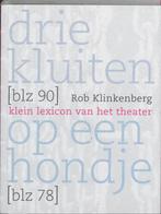 Drie kluiten op een hondje 9789064036675 R. Klinkenberg, Verzenden, Zo goed als nieuw, R. Klinkenberg