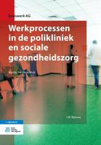 Werkprocessen in de polikliniek en sociale gezondheidszorg /, Boeken, Verzenden, Zo goed als nieuw, I.W. Bijlsma