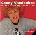cd - Conny Vandenbos - Ik Ben Gelukkig Zonder Jou, Cd's en Dvd's, Verzenden, Zo goed als nieuw