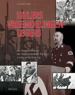Hitlers vreemdelingenlegers 9789044710021 Christopher Ailsby, Gelezen, Christopher Ailsby, Verzenden