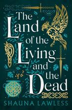9781803282725 Gael Song-The Land of the Living and the Dead, Verzenden, Nieuw, Shauna Lawless