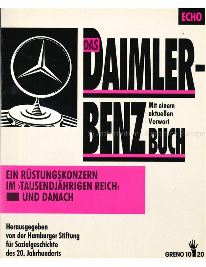 DAS DAIMLER BENZ BUCH, EIN RÜSTUNGSKONZERN IM, Boeken, Auto's | Boeken