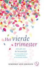 9789493394520 Het vierde trimester Kimberly Ann Johnson, Verzenden, Nieuw, Kimberly Ann Johnson