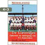 De lieverdjes / Nederlandse sportbibliotheek / 31, Verzenden, Gelezen, M. van Hoof