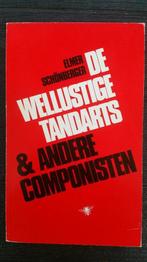 De wellustige tandarts en andere componisten 9789023409144, Boeken, Muziek, Verzenden, Gelezen, Schonberger