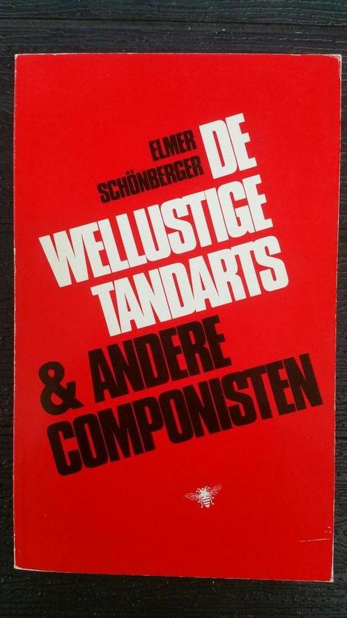 De wellustige tandarts en andere componisten 9789023409144, Boeken, Muziek, Gelezen, Verzenden