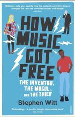 How Music Got Free 9780099590071 Stephen Richard Witt, Verzenden, Gelezen, Stephen Richard Witt