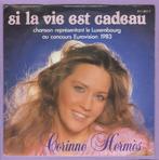 Corinne Hermès – Si La Vie Est Cadeau / Pour Un Jour D..., Verzenden, Nieuw in verpakking
