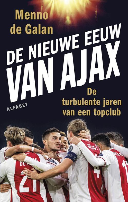 De nieuwe eeuw van Ajax (9789021341545, Menno De Galan), Boeken, Romans, Nieuw, Verzenden