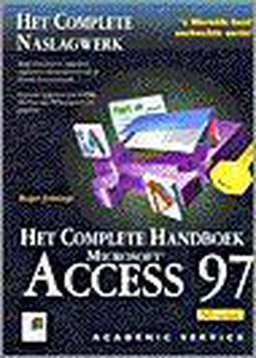 COMPLETE HANDBOEK ACCESS 97 NL 9789039506318 R. Jennings, Boeken, Informatica en Computer, Zo goed als nieuw, Verzenden
