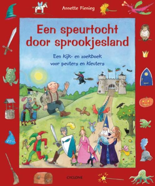 Een Speurtocht Door Sprookjesland 9789058780584, Boeken, Kinderboeken | Baby's en Peuters, Gelezen, Verzenden