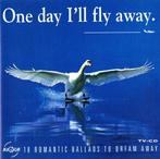 cd - Various - One Day Ill Fly Away, Verzenden, Zo goed als nieuw