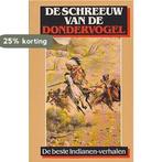 Schreeuw van de dondervogel 9789062134410 Quintana, Boeken, Verzenden, Gelezen, Quintana