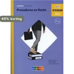 Procedures en recht / niveau 3 en 4 / Werkboek / BV in, Boeken, Schoolboeken, Verzenden, Zo goed als nieuw, Edward van Balen