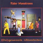 Pater Moeskroen - (On)Gewenste Ultimiteiten CD, Cd's en Dvd's, Verzenden, Nieuw in verpakking