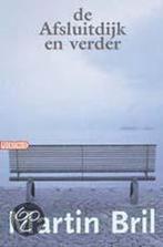De Afsluitdijk en verder / Pockethuis 9789046140697, Verzenden, Gelezen, Martin Bril