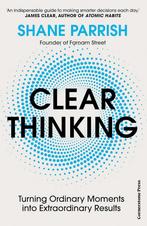 9781529915952 Clear Thinking Parrish, Shane, Nieuw, Parrish, Shane, Verzenden